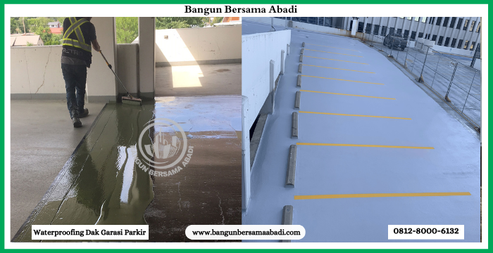 Jasa Waterproofing Dak Garasi Parkir